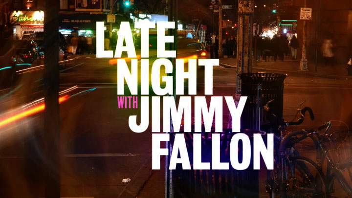 Late Night with Jimmy Fallon